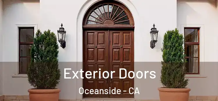 Exterior Doors Oceanside - CA